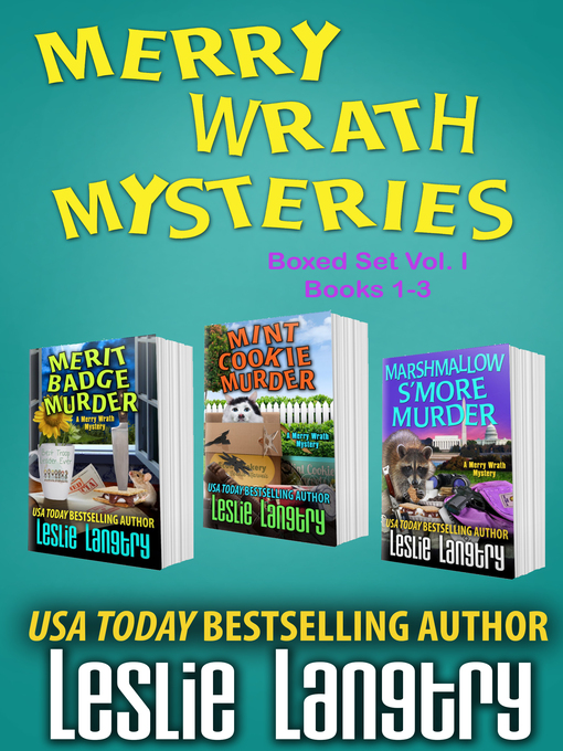 Title details for Merry Wrath Mysteries Boxed Set Volume I (Books 1-3) by Leslie Langtry - Available